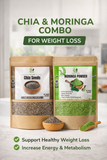 Chia Seeds (100g) + Moringa Powder (100g) Combo – Natural Weight Management Duo
